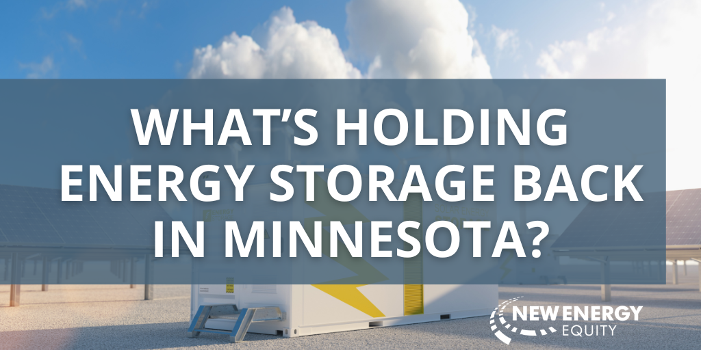 What's Holding Energy Storage Back in Minnesota?