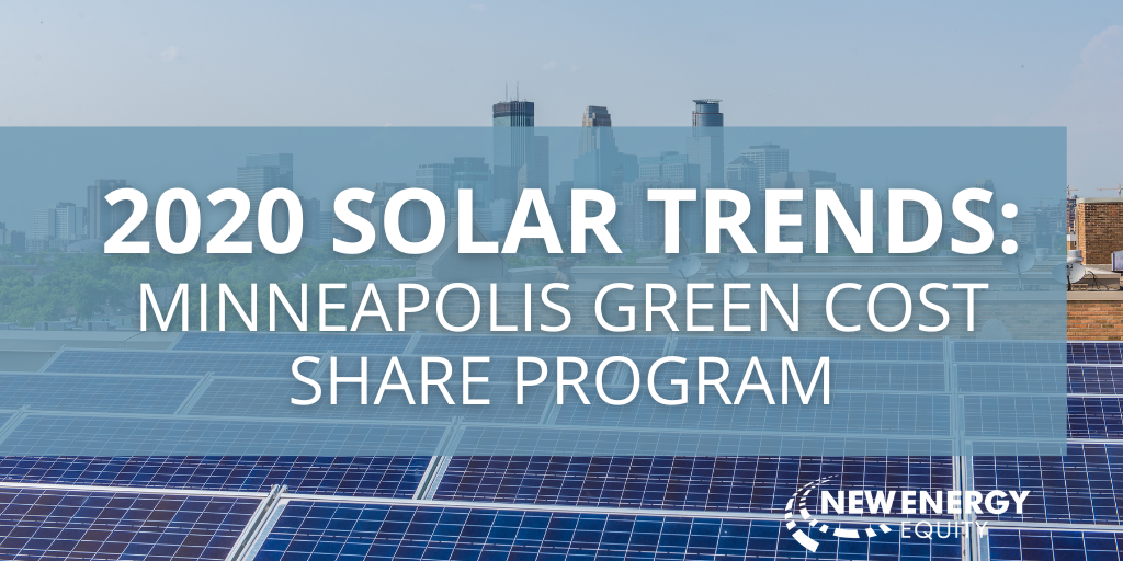2020 Solar Trends: Minneapolis Green Cost Share Program