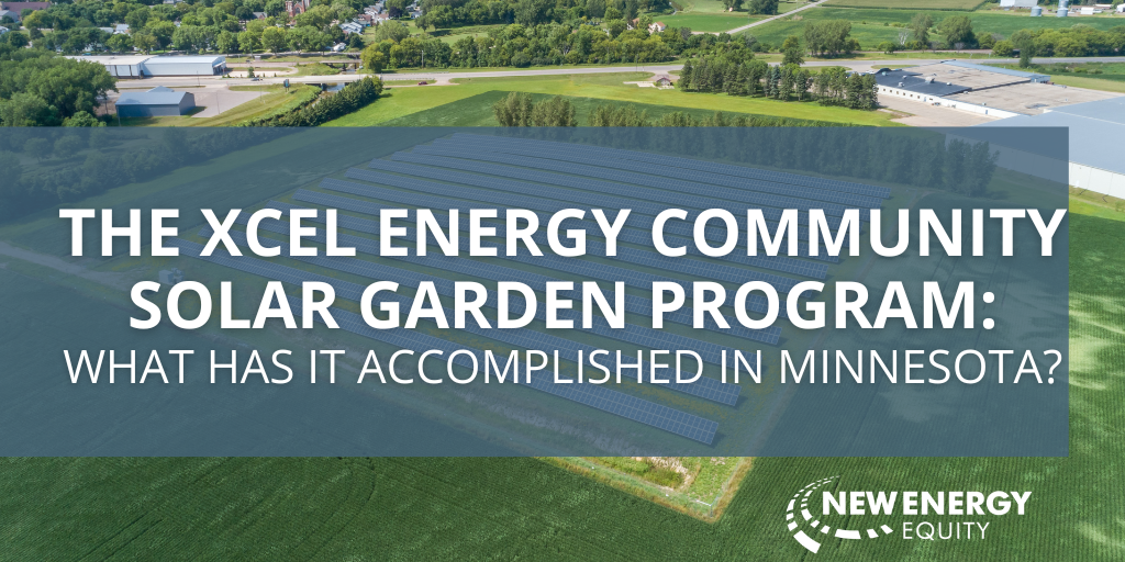 The Xcel Energy Community Solar Garden Program: What has it Accomplished in Minnesota
